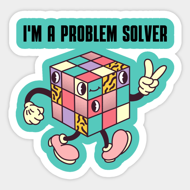 I'm a problem solver Cool Math Games Sticker TeePublic
